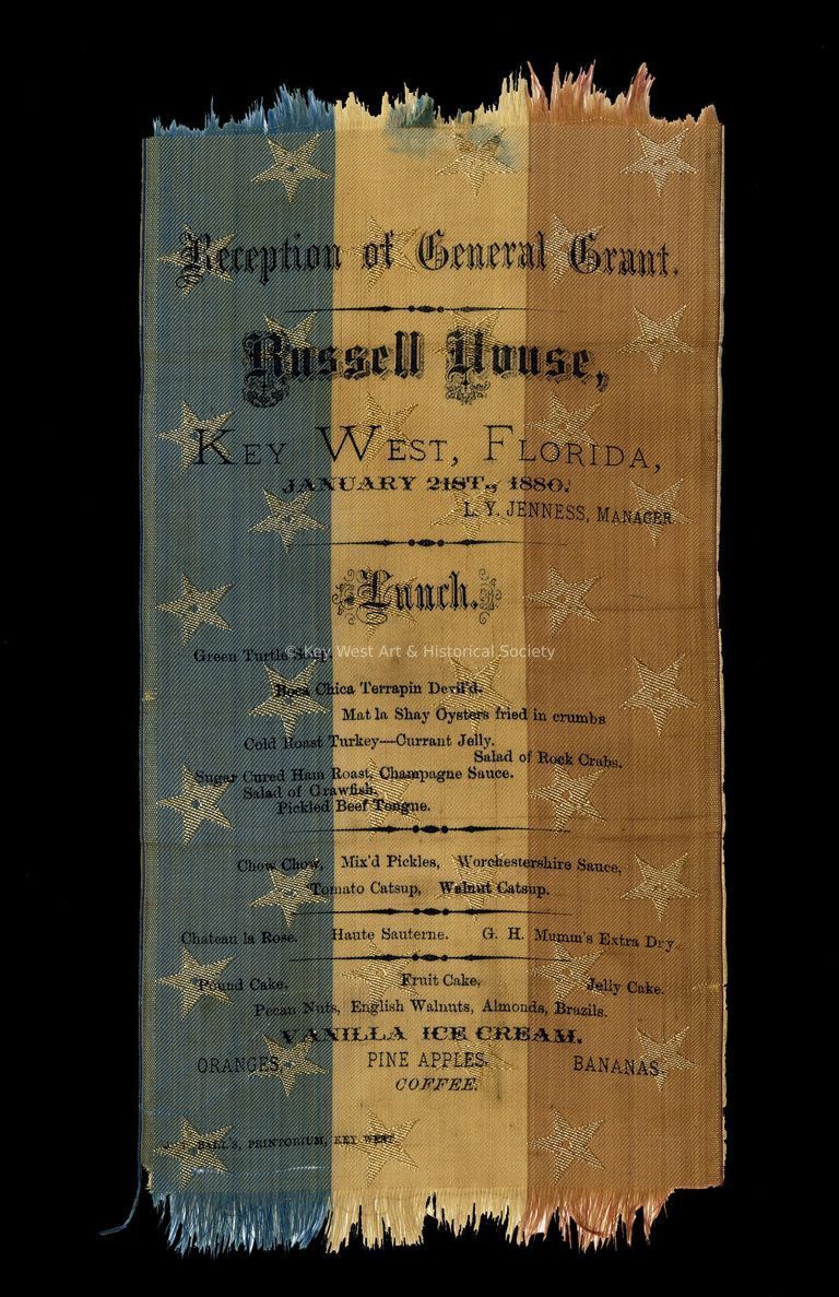          General Ulysses S. Grant Reception Menu; © Key West Art & Historical Society
   