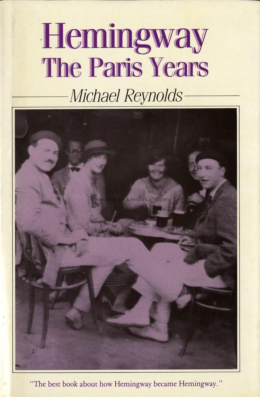Hemingway The Paris Years