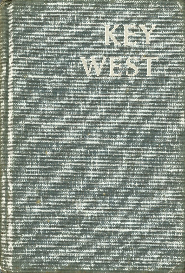 A Guide to Key West; © Key West Art & Historical Society