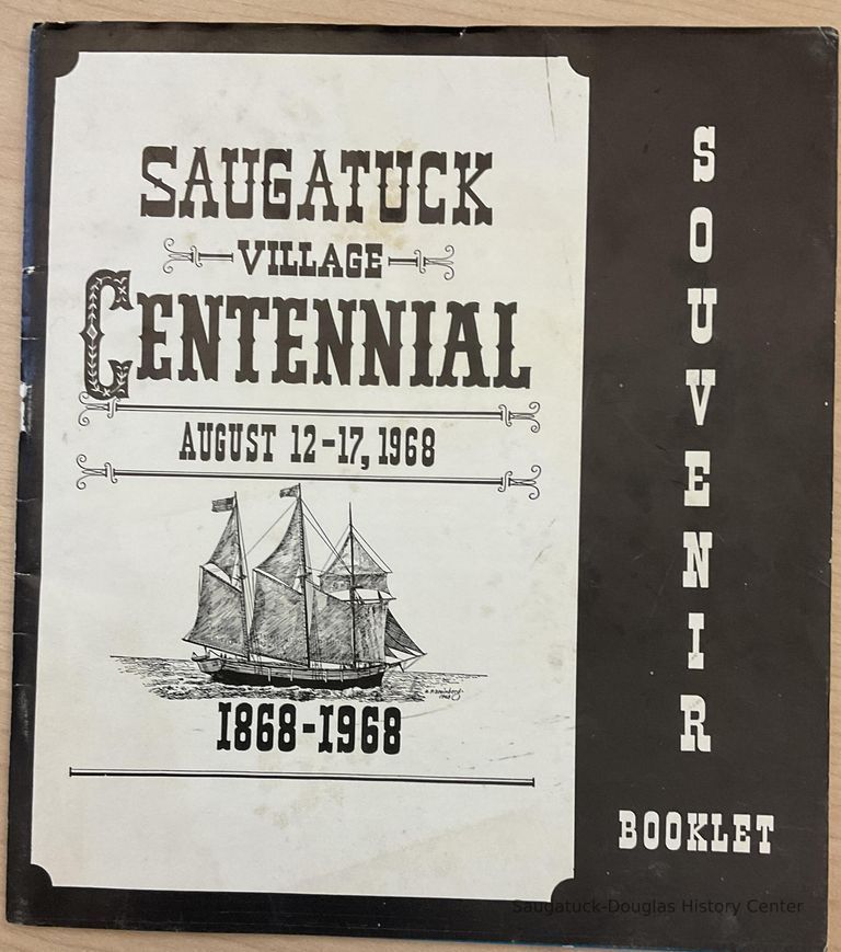          Saugatuck Village Centennial August 12-17, 1968 - Souvenir Booklet picture number 1
   