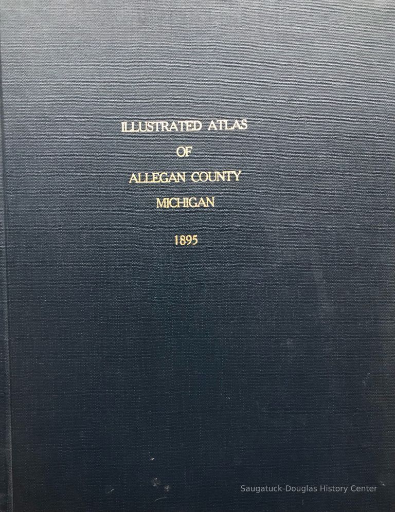          Illustrated Atlas of Allegan County Michigan picture number 1
   