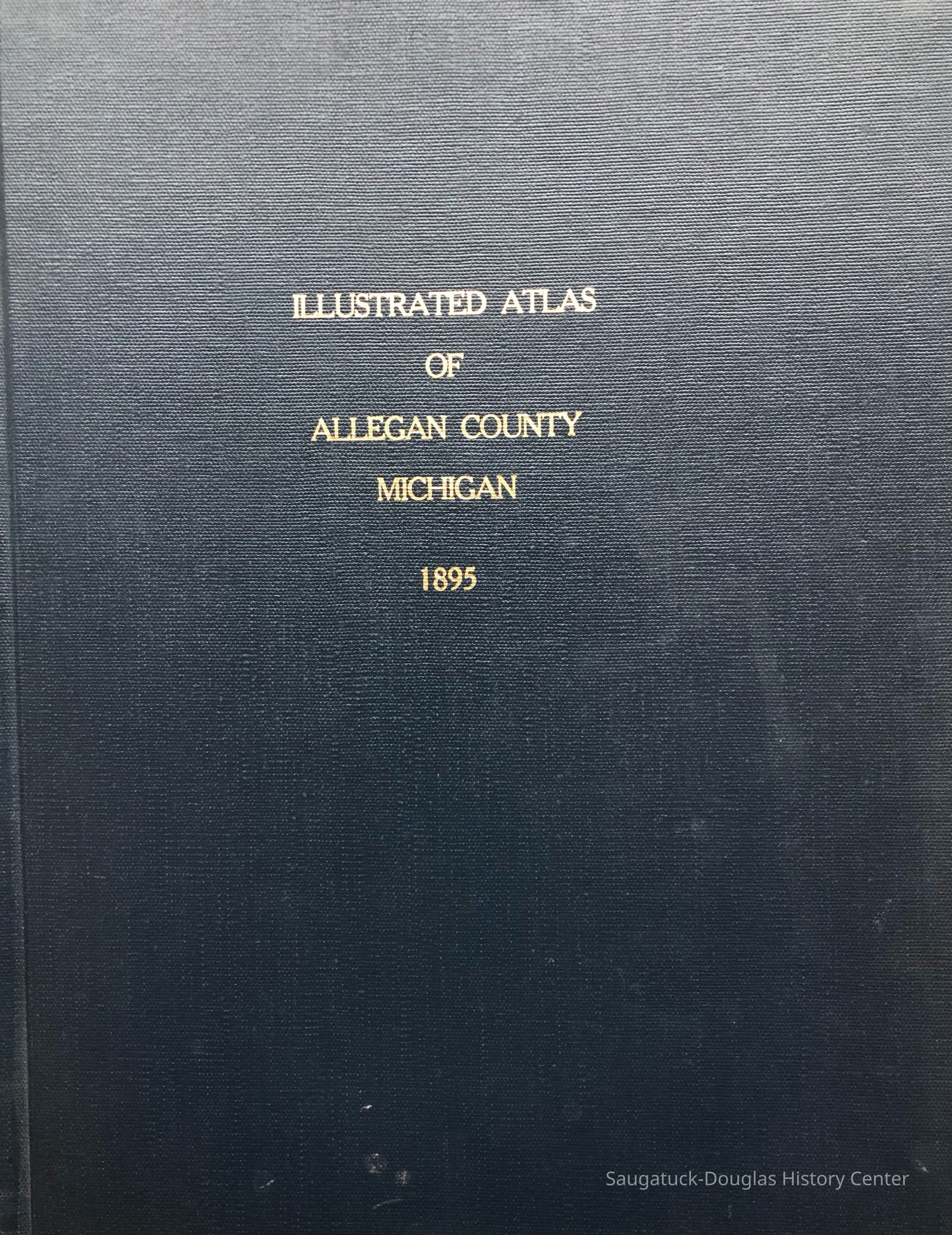 Illustrated Atlas of Allegan County Michigan picture number 1