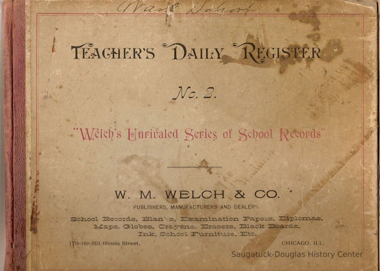          Teacher's Daily Registe; Origsize: 11 1/2