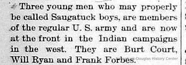          cr1891011601IndianCampaigns-3SaugBoys.jpg; Burt Court, Will Ryan and Frank Forbes serving in army Indian campaign 1891
   