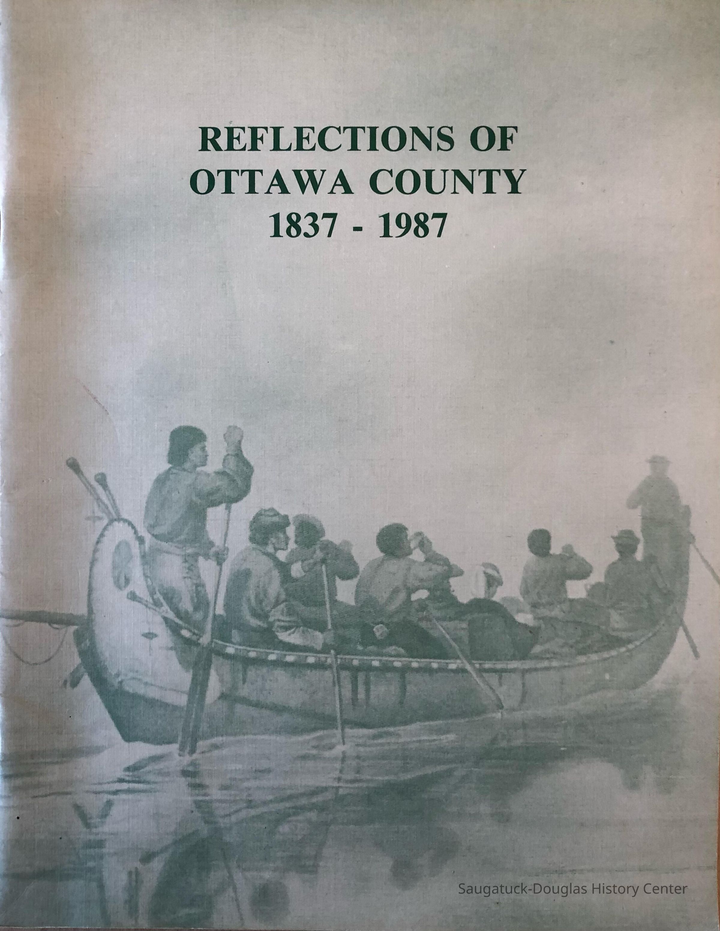          Reflections of Ottawa County 1837 - 1987 picture number 1
   