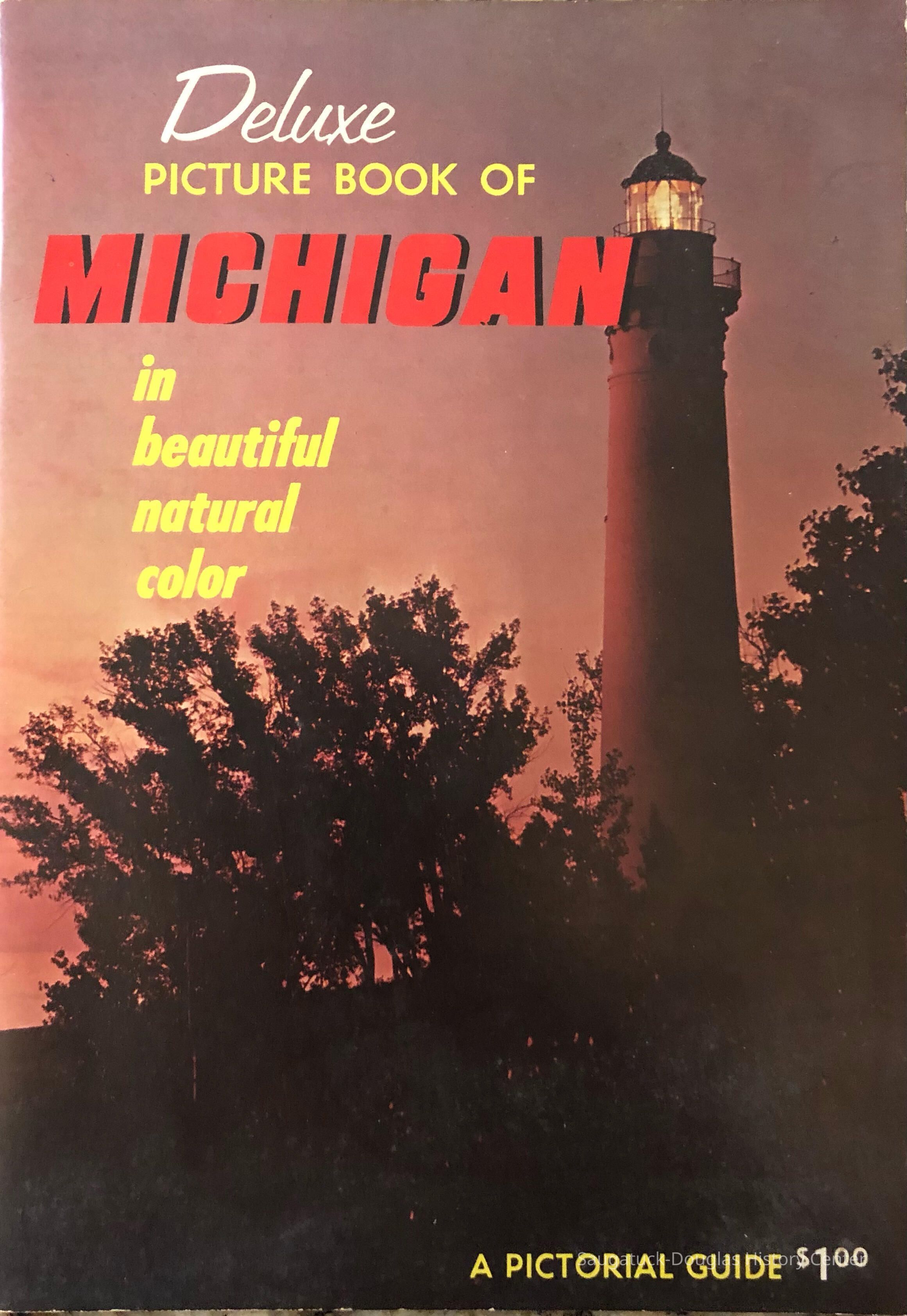          Deluxe Picture Book of Michigan picture number 1
   