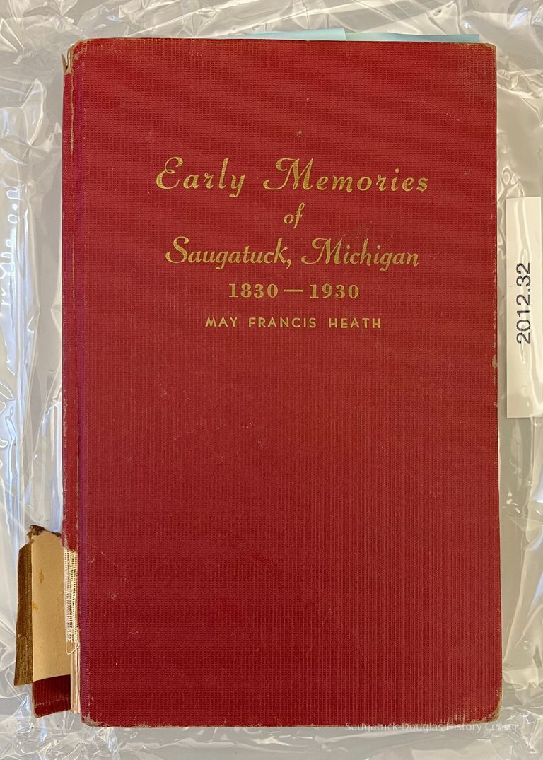          Early Memories of Saugatuck, Michigan: 1830 - 1930 picture number 1
   