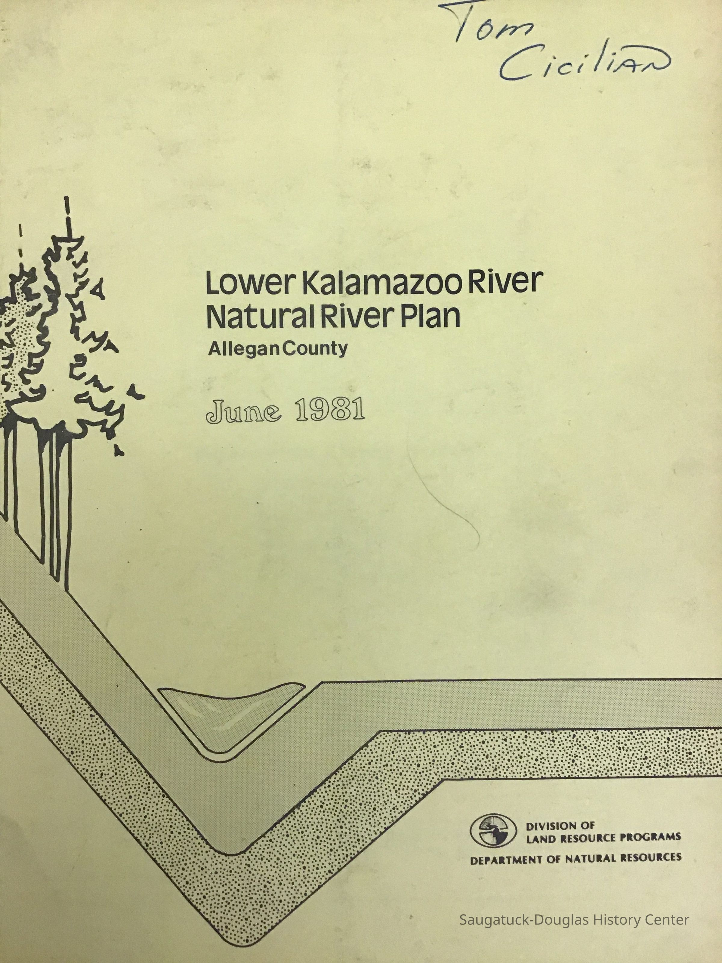 Lower Kalamazoo River Natural River Plan, Allegan County June 1981 picture number 1