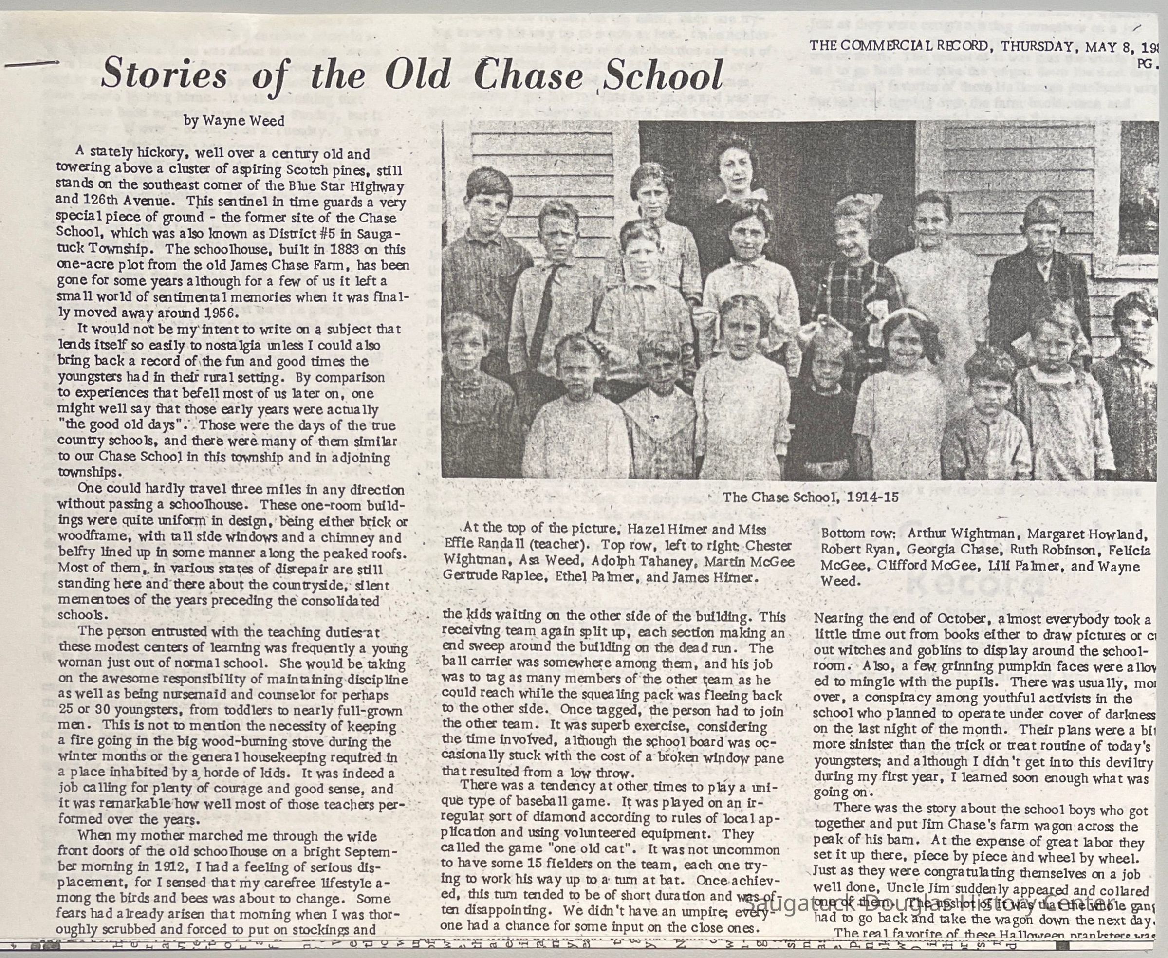 Children named in photo include Hazel Hirner, Miss Effie Randall (teacher), Chester Wightman, Asa Weed, Adoph Tahaney, Martin McGee, Gertrute Raplee, Ethel Palmer, James Hirner, Arthur Wightman, Margaret Howland, Robery Ryan, Georgia Chase, Ruth Robinson, Felicia McGee, Clifford McGee, Lili Palmer and Wayne Weed.