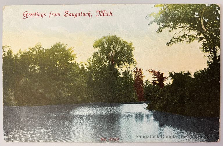          Greetings from Saugautck, Mich No. 4989 front; Location Postcard Binder 2 water
   