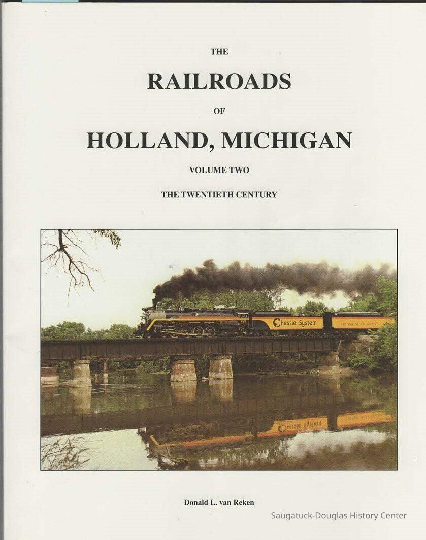 The Railroad of Holland Michigan