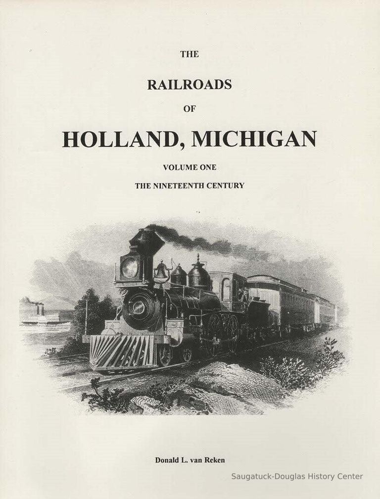          railroads of Holland, Michigan
   