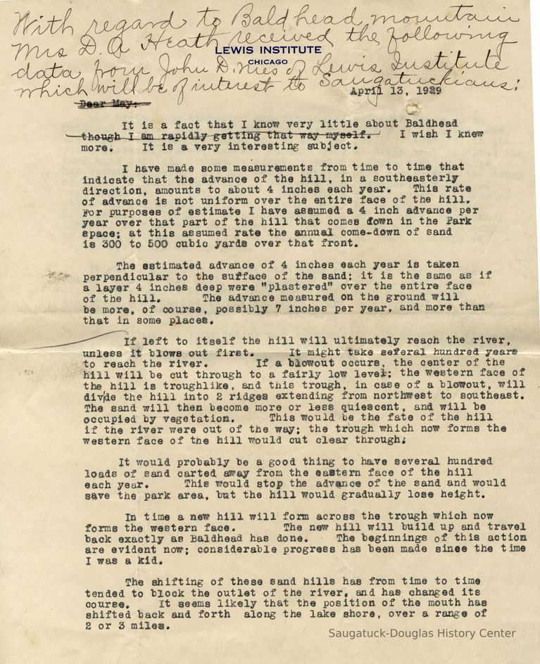          BB-1929LetterOnBaldheadSands-LewisInstitute1.jpg 4.8MB; With regard to Baldhead mountain Mrs. D.A. Heath received the following data from John D. Nies of Lewis Institute which will be of interest to Saugatuckians.
   