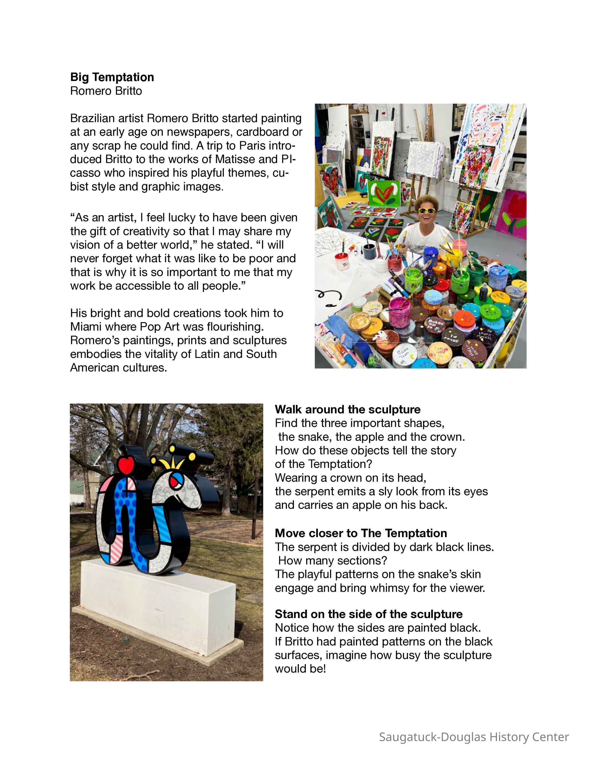          Big Temptation/Romero Britto.pdf; Located in Saugatuck Village Square
   