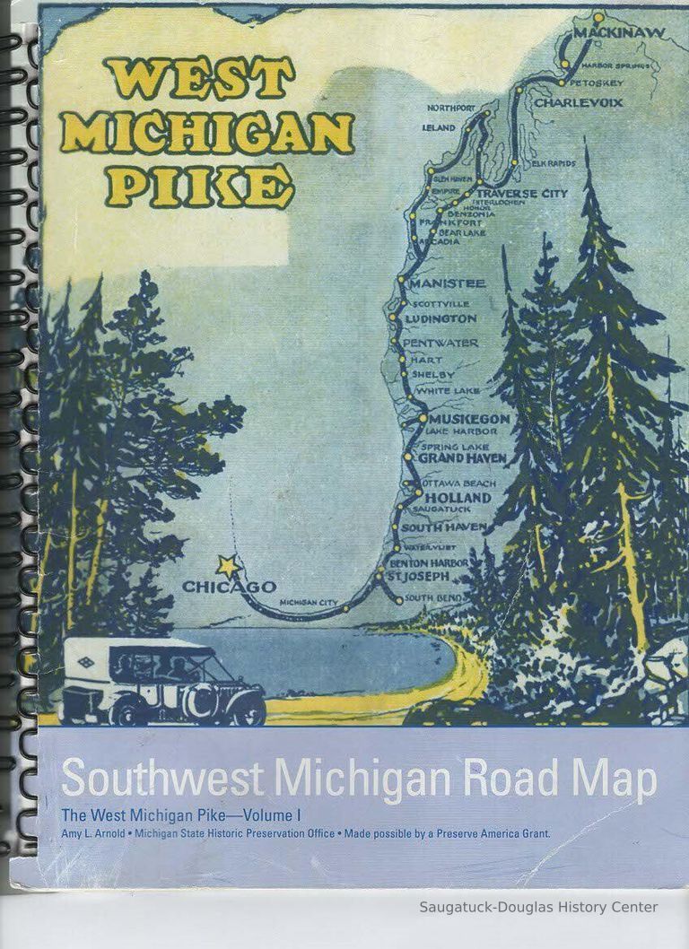          West Michigan Pike-Volume I
   