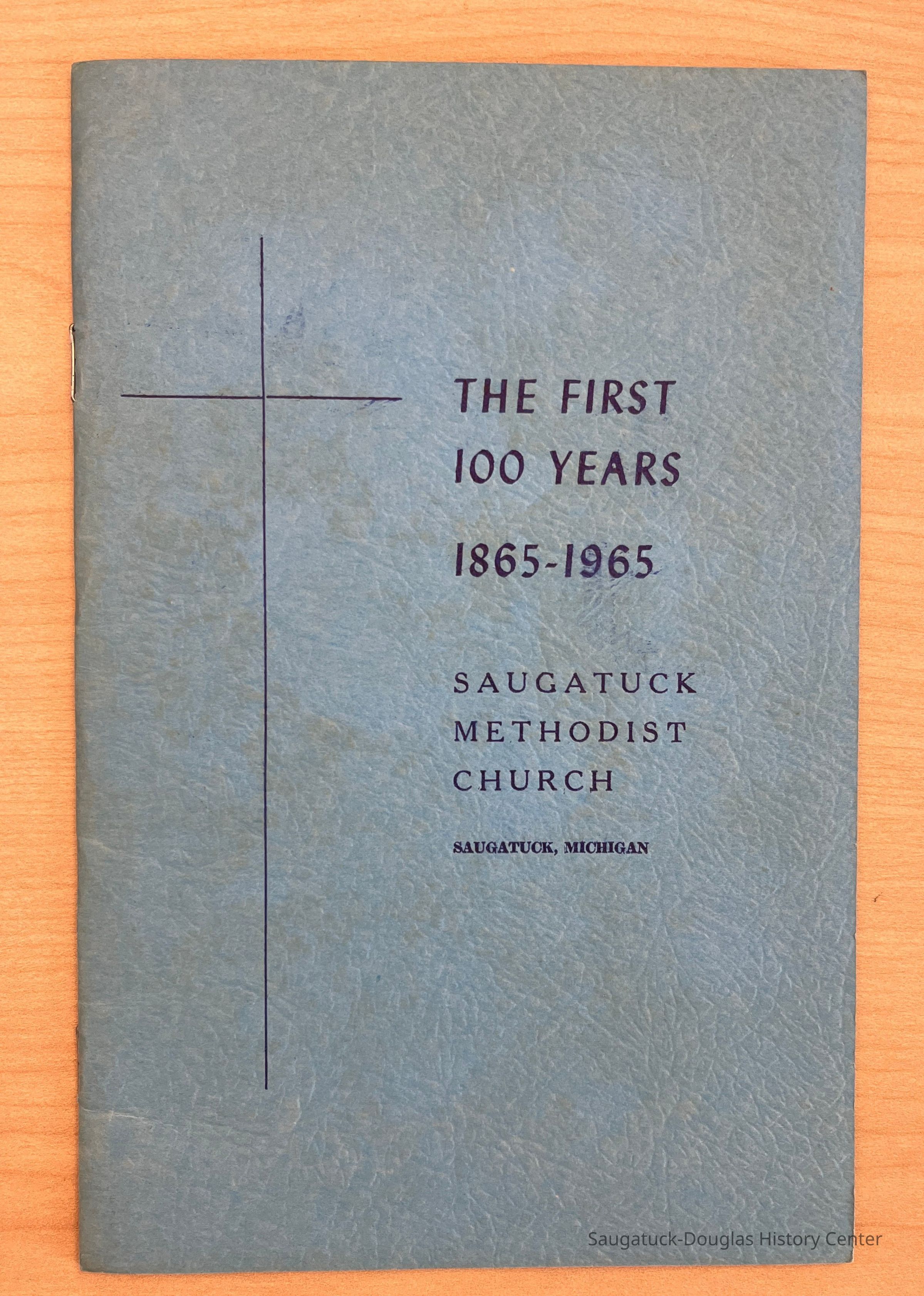 The First 100 Years 1865-1965 picture number 1