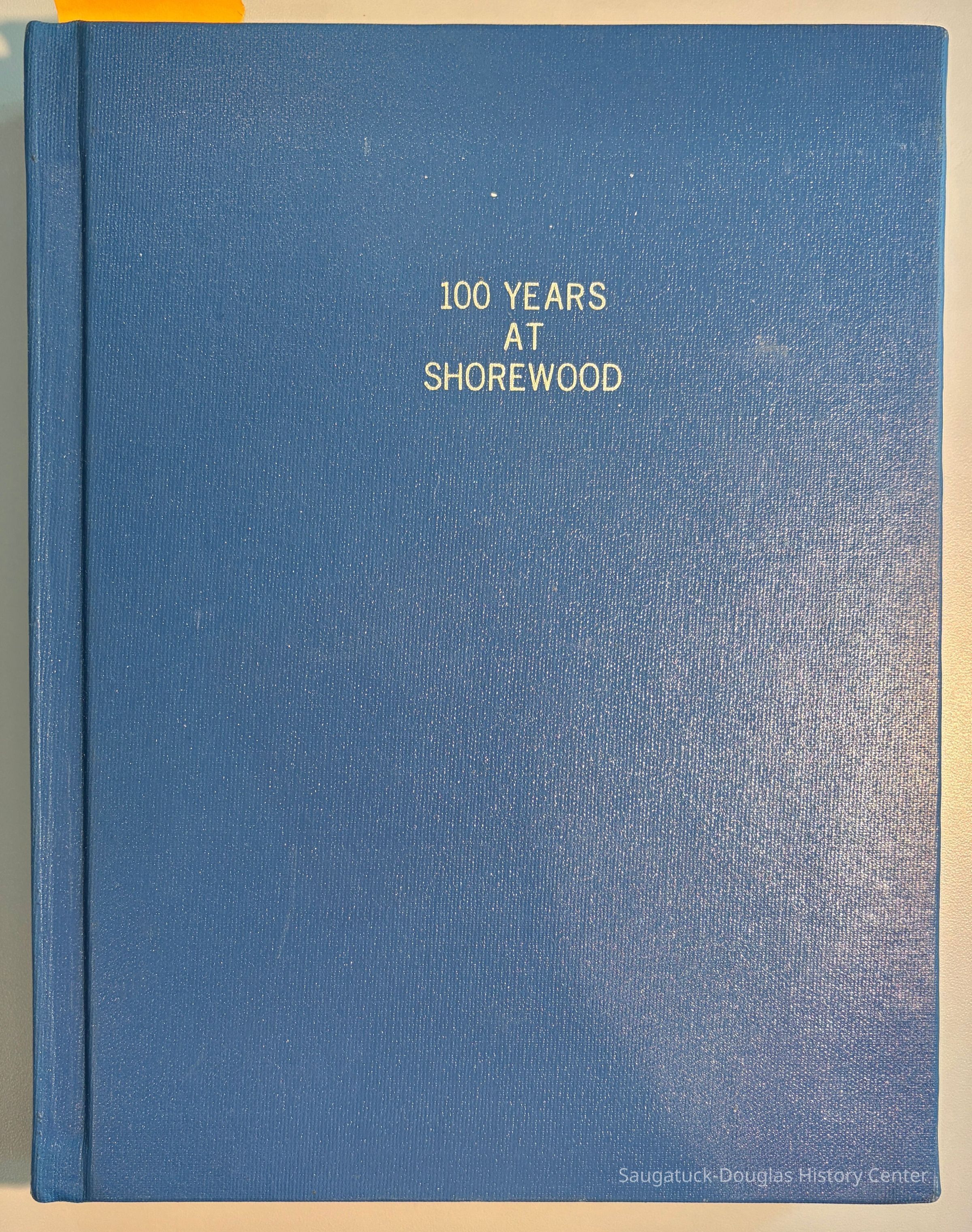          100 Years at Shorewood picture number 1
   