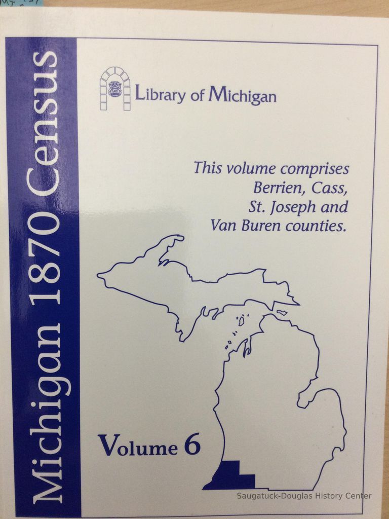          Michigan 1870 Census volume six picture number 1
   