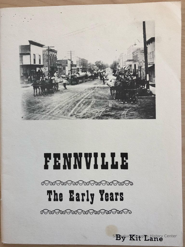          Fennville the Early Years picture number 1
   