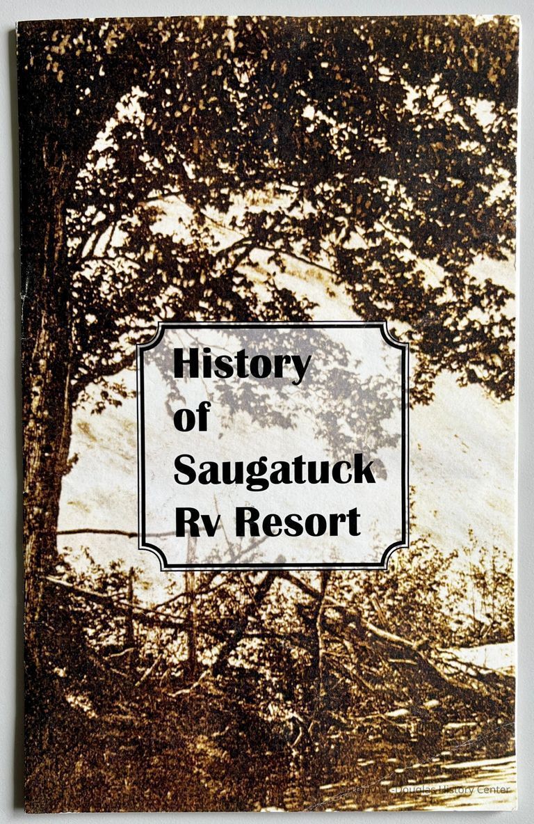          History of the Saugatuck RV Resort booklet picture number 1
   