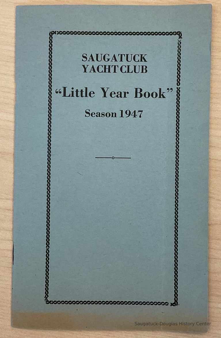          Saugatuck Yacht Club Year Book 1947 picture number 1
   