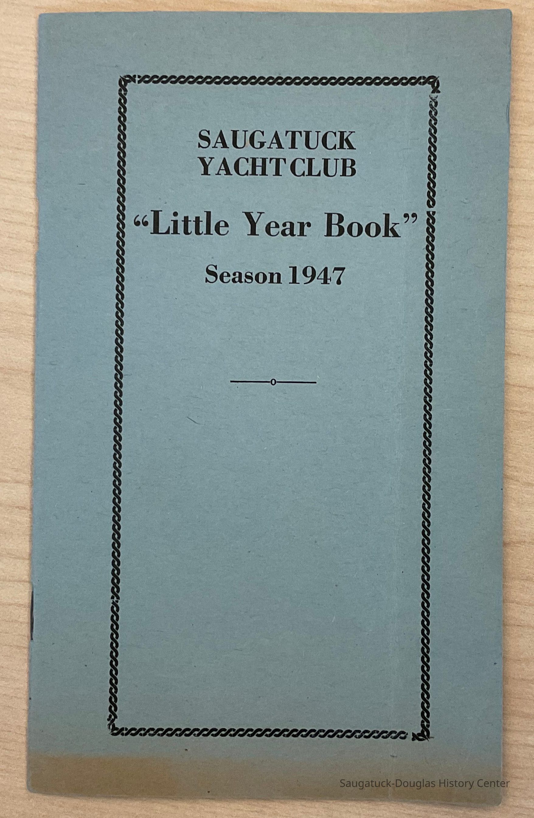Saugatuck Yacht Club Year Book 1947 picture number 1