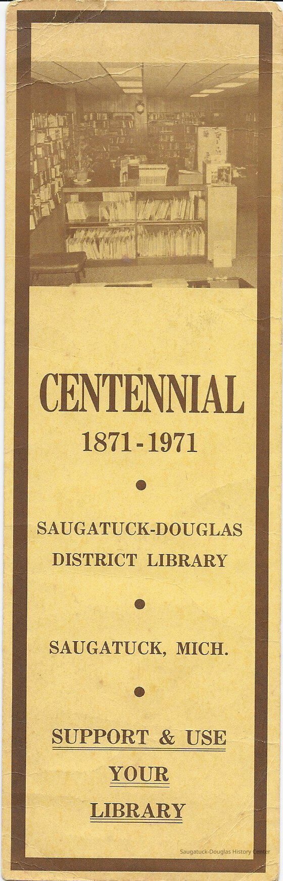 Centennial book mark; Origsize: 8 3/4 x 2 3/4