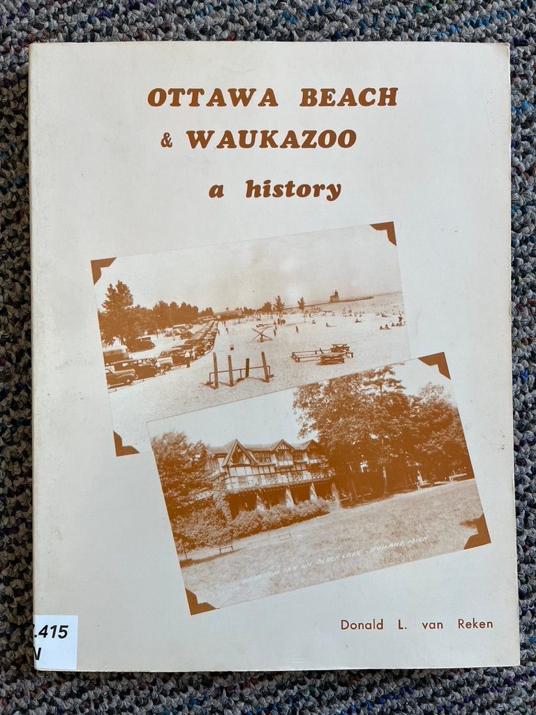          Ottawa Beach and Waukazoo, A History picture number 1
   