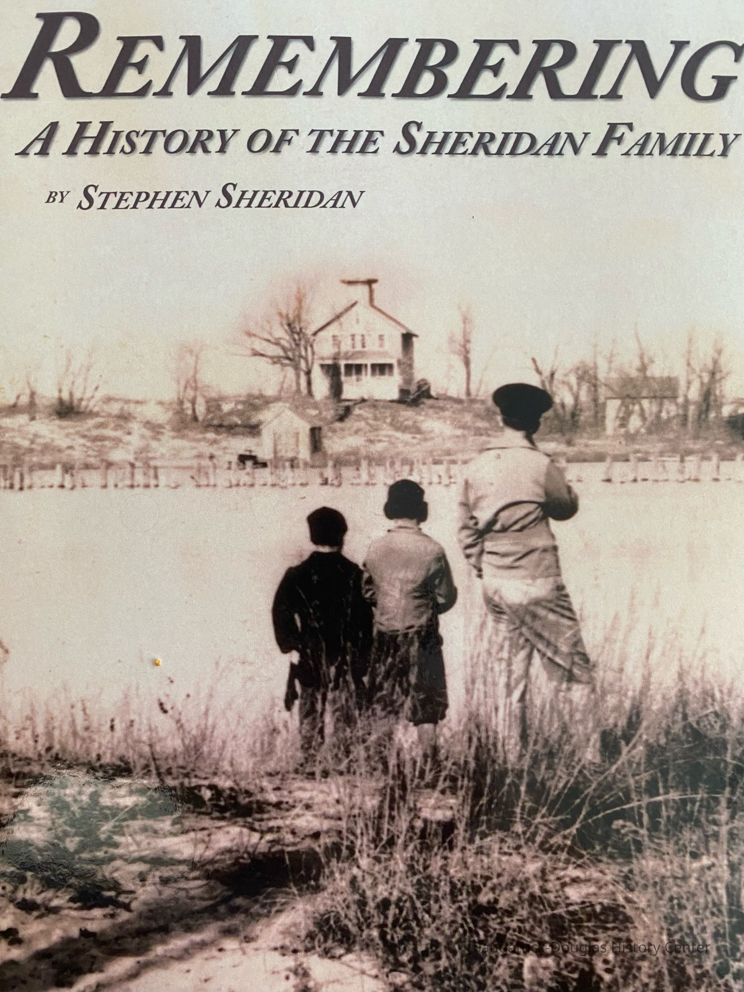 Book cover of Remembering: A History of the Sheridan Family