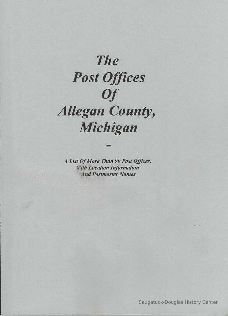          Post Offices of allegan County
   