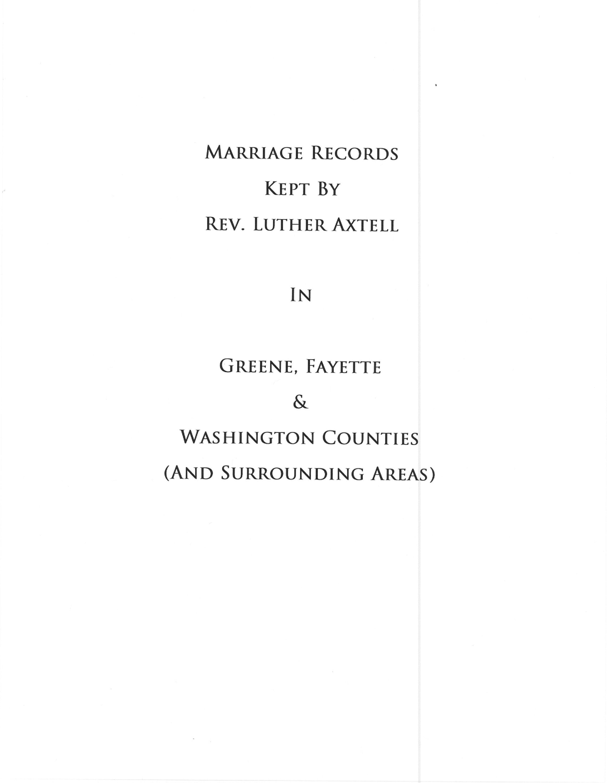 Rev. Luther Axtell Marriage Record Ledger - PDF: See WEB LINKS to DOWNLOAD PDF document file.