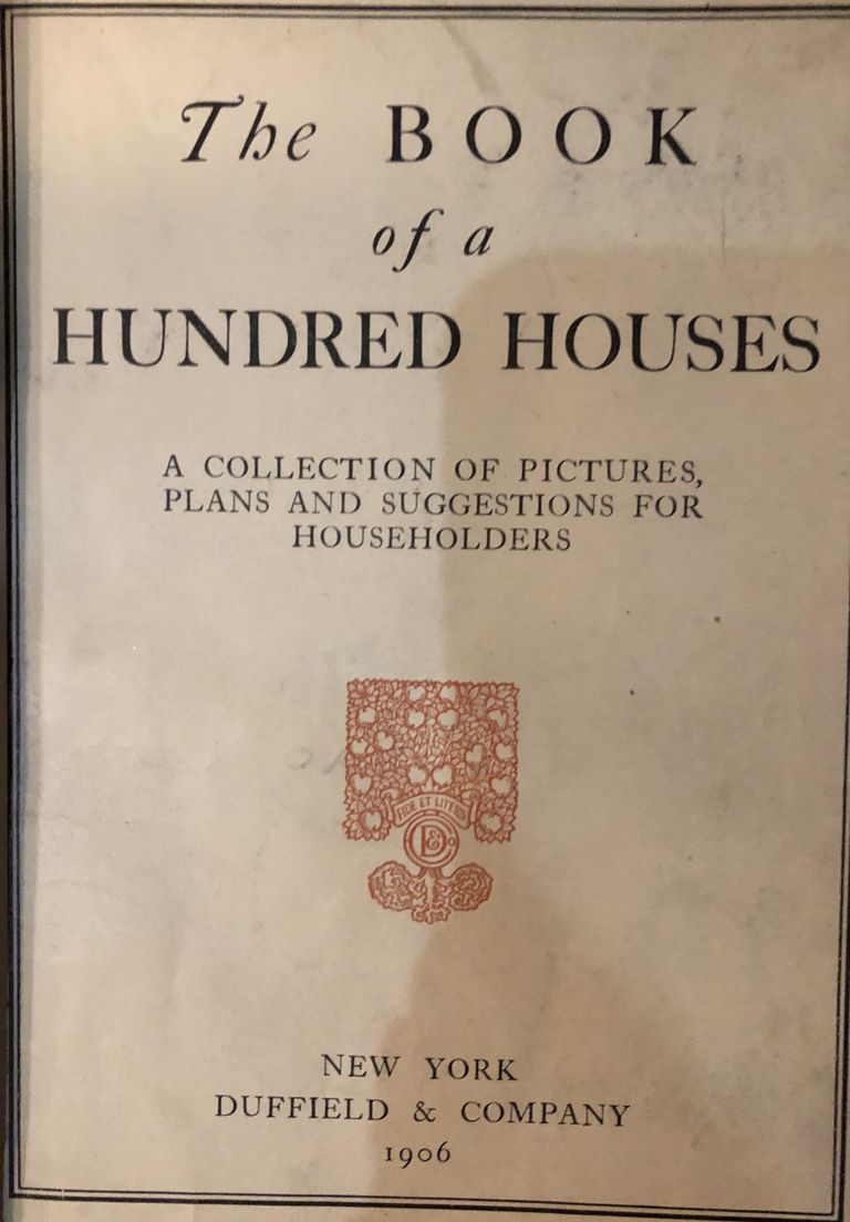          Dow: Joy Wheeler Dow, Book Of A Hundred Houses, 1902 picture number 1
   