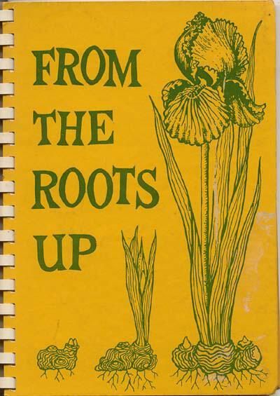          From the Roots Up (SH Garden Club book) picture number 1
   