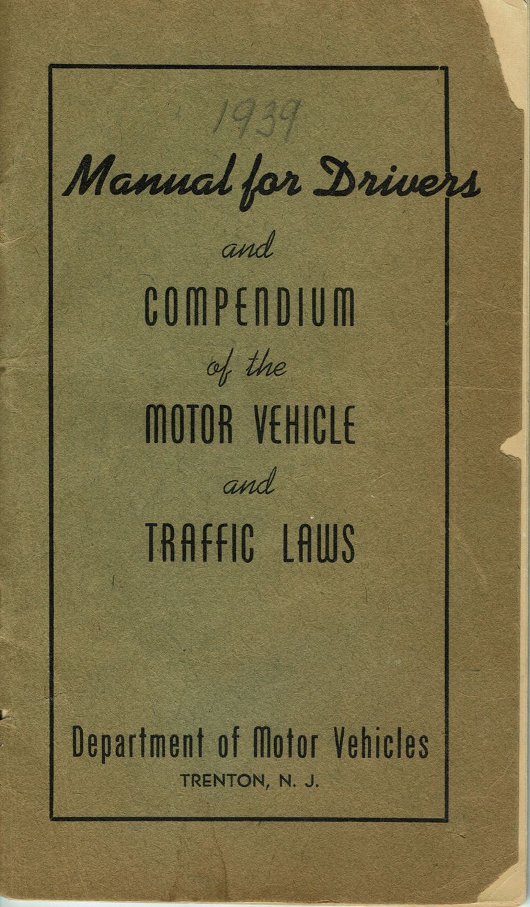          Department of Motor Vehicles, Trenton, N.J.; 44 p. Illustrated with diagrams
   