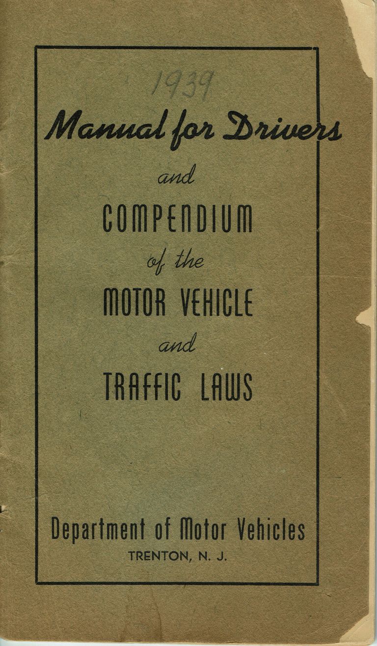 Department of Motor Vehicles, Trenton, N.J.; 44 p. Illustrated with diagrams