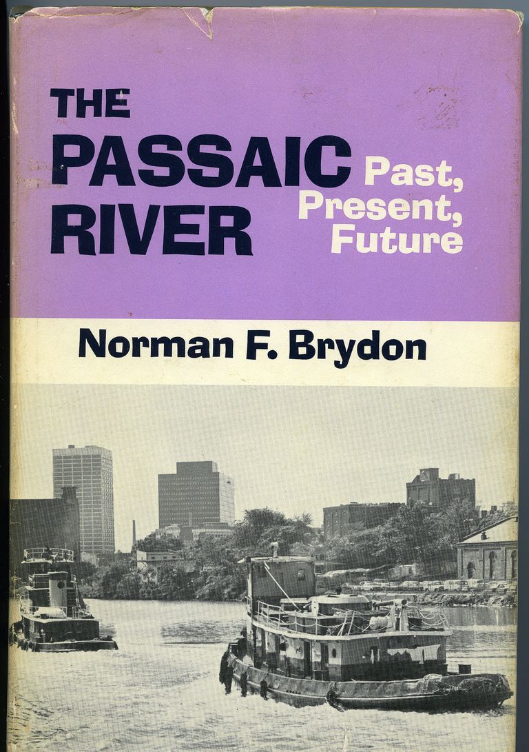          Norman F. Bryden, Passaic River: Past, Present, Future picture number 1
   