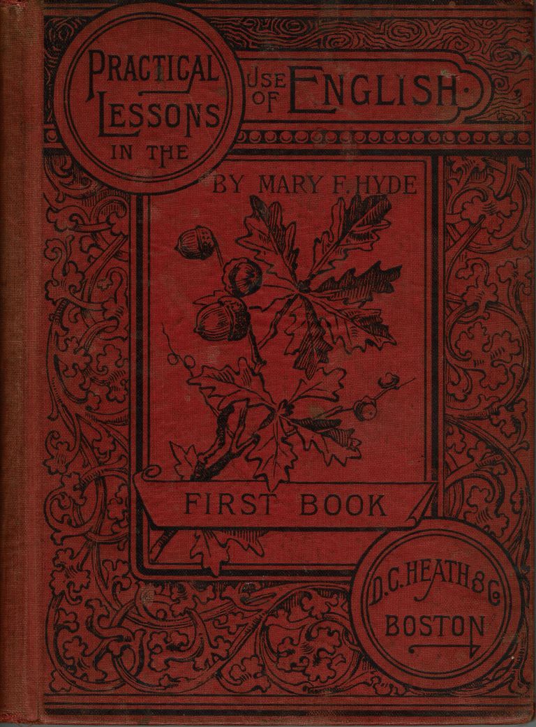          Practical Lessons in the Use of English by Mary F. Hyde, 1892 picture number 1
   