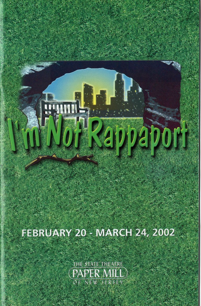          Paper Mill Playhouse Program: I'm Not Rappaport, 2002 picture number 1
   