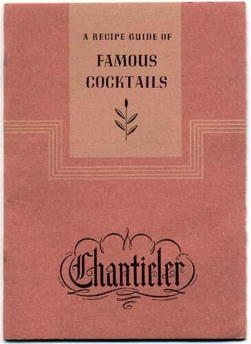          Chanticler: Restaurant Recipe Guide of Famous Cocktails, 1935 picture number 1
   