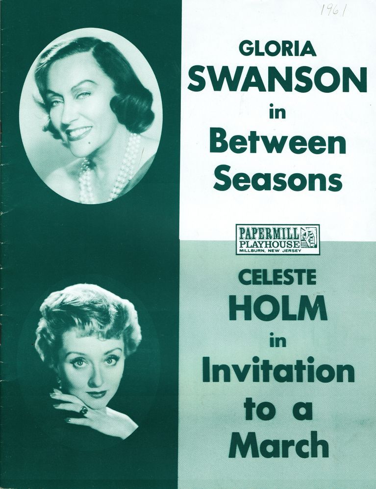          Between Seasons and Invitation to a March with Gloria Swanson & Celeste Holm, 1961 Paper Mill Playhouse Souvenir Program picture number 1
   