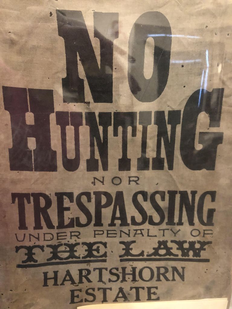          Hartshorn Estate No Hunting Nor Trespassing Sign picture number 1
   
