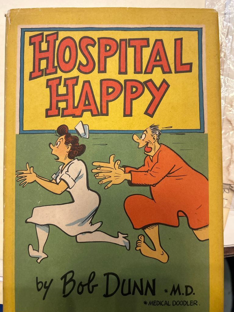          Dunn: Hospital Happy, Book by Bob Dunn picture number 1
   