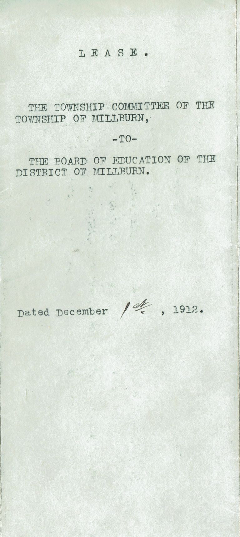          Millburn Township Lease of White Oak Ridge Property to Millburn Board of Education, 1912-3 picture number 1
   