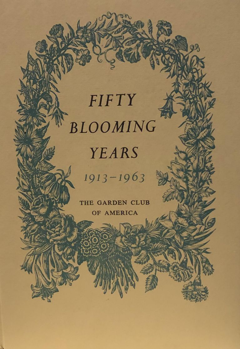          Fifty Blooming Years: The Garden Club of America, 1963 picture number 1
   