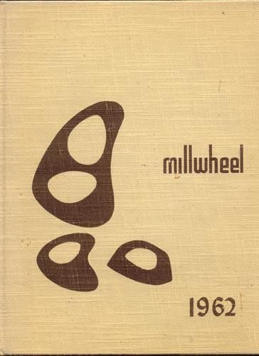          1962 Millburn High School Millwheel Yearbook picture number 1
   