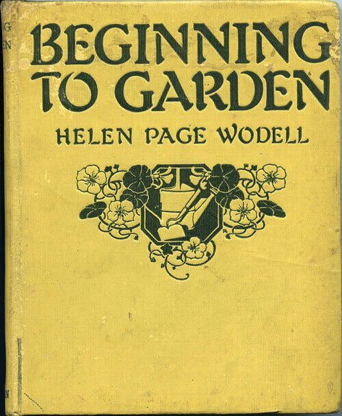          Helen Paige Wodell, Beginning to Garden, 1928 picture number 1
   