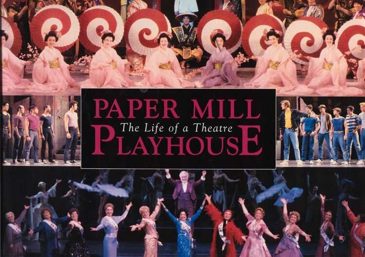          Paper Mill Playhouse: The Life of a Theatre book picture number 1
   