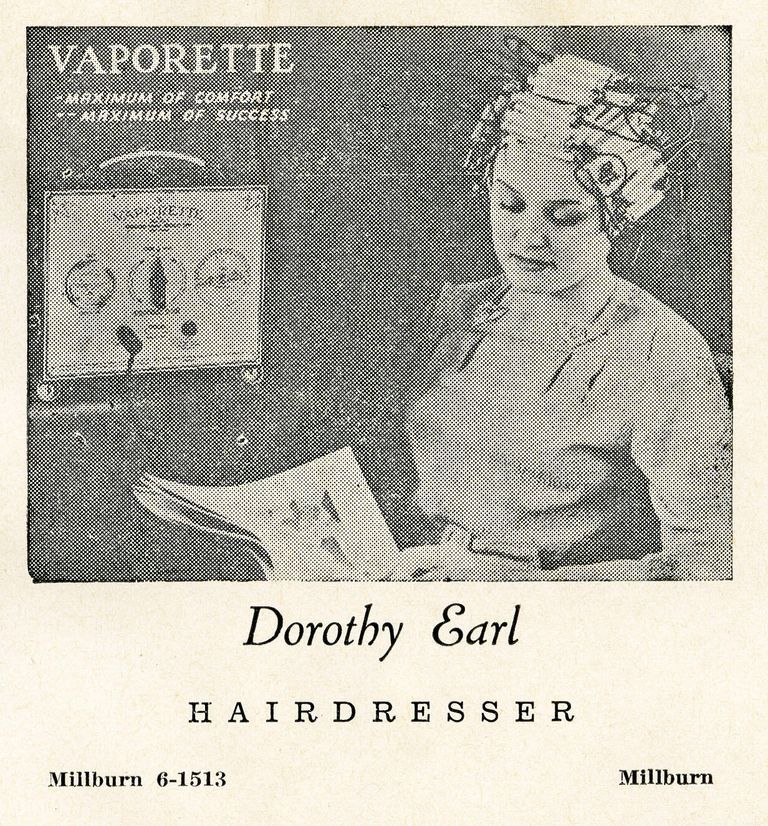          Dorothy Earl, Hairdresser
   