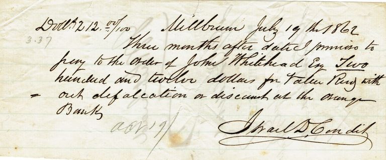          Promissory Note July 19, 1862 from Israel D. Condit to John Whitehead, Esq. (front)
   