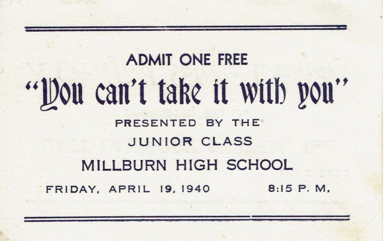          Millburn High School: You Can't Take it With You Performance Ticket, 1940 picture number 1
   